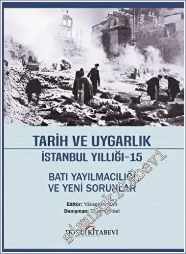 Tarih ve Uygarlık İstanbul Yıllığı - 15 - Sayı: 14      Aralık   2023