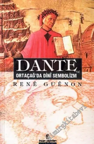 Dante ve Ortaçağ'da Dini Sembolizm -         2018