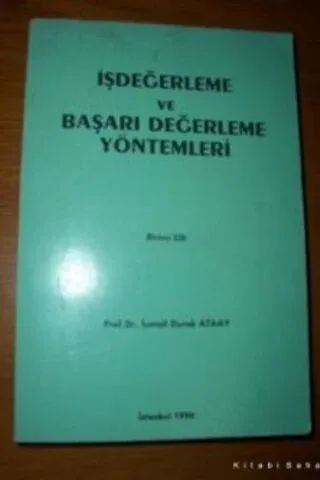 İşdeğerleme ve Başarı Değerleme Yöntemleri