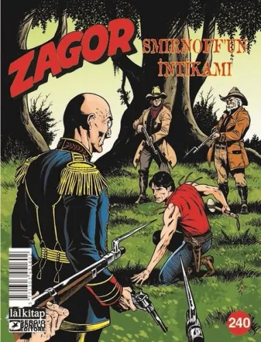 Zagor Sayı 240 - Smirnoff'un İntikamı | Kitap Ambarı