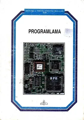 Programlama - Mesleki ve Teknik Öğretim Okulları İçin
