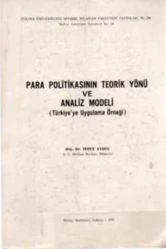 Para Politikasının Teorik Yönü ve Analiz Modeli