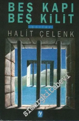 Beş Kapı Beş Kilit: Anılar -