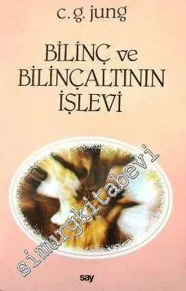Bilinç ve Bilinçaltının İşlevi -        1982