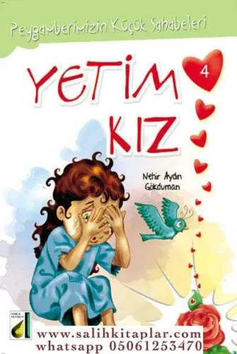 PEYGAMBERİMİZİN KÜÇÜK SAHABELERİ (10 KİTAP) NEHİR AYDIN GÖKDUMAN