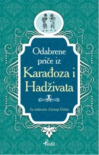 Karagöz ve Hacivat; Boşnakça Seçme Hikayeler