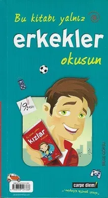 Bu Kitabı Yalnız Erkekler Okusun - Bu Kitabı Yalnız Kızlar Okusun