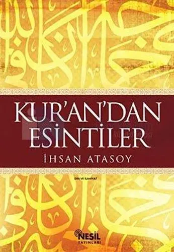 Kurandan Esintiler
