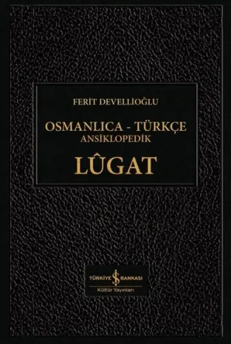 Osmanlıca-Türkçe Ansiklopedik Lügat (Ciltli)