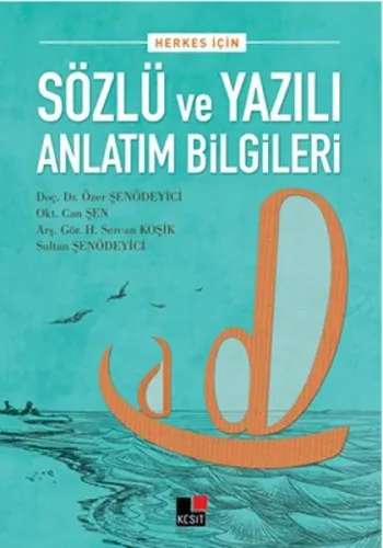 Sözlü ve Yazılı Anlatım Bilgileri; Herkes İçin