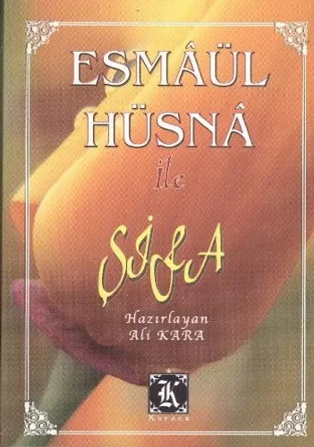 Esmaül Hüsna ile Şifa (Cep Boy)