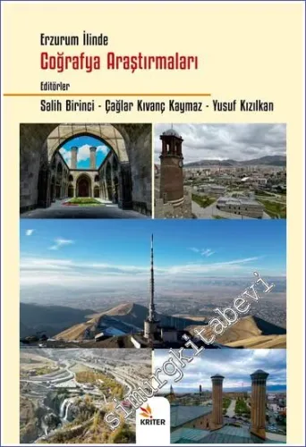 Erzurum İlinde Coğrafya Araştırmaları -         2023