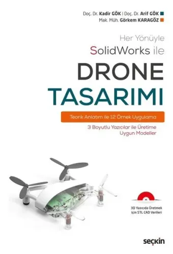 Her Yönüyle SolidWorks ile Drone Tasarımı