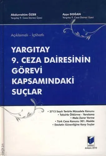 Yargıtay 9. Ceza Dairesinin Görevi Kapsamındaki Suçlar