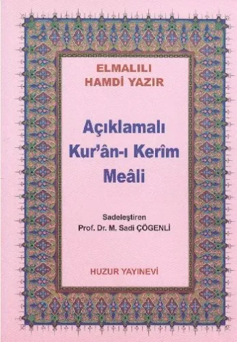 Açıklamalı Kuran-ı Kerim Meali Küçük Boy Metinsiz