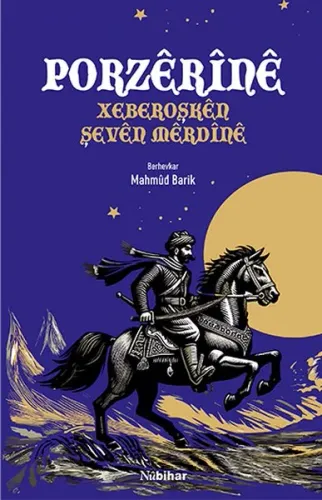 Porzêrînê - Xeberoşkên Şevên Mêrdînê