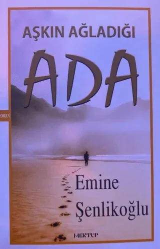 Aşkın Ağladığı Ada