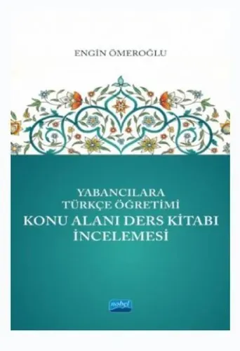 Yabancılara Türkçe Öğretimi - Konu Alanı Ders Kitabı İncelemesi