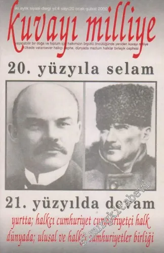 Kuvayi Milliye İki Aylık Siyasi Dergi - Sayı: 20    4  Ocak - Şubat