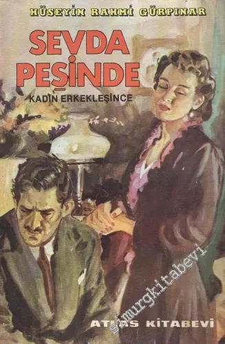 Sevda Peşinde - Kadın Erkekleşince -