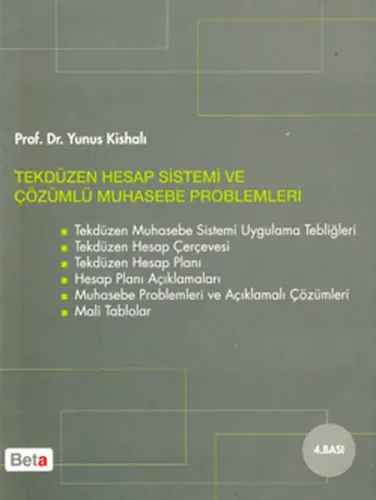 Tekdüzen Hesap Sistemi ve Çözümlü Muhasebe Problemleri
