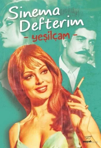 Sinema Defterim-Yeşilçam