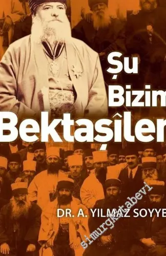 Şu Bizim Bektaşiler -         2016