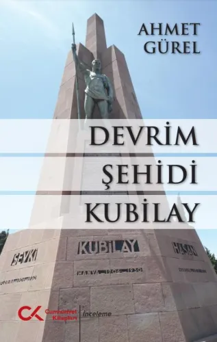 Devrim Şehidi Kubilay Ahmet Gürel