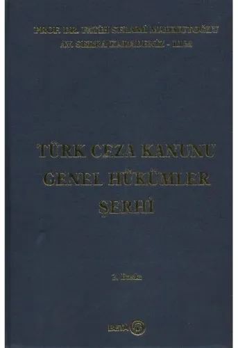 Türk Ceza Kanunu Genel Hükümler Şerhi
