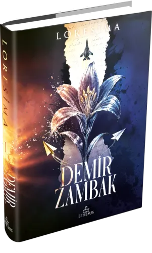 DEMİR ZAMBAK 1 - CİLTLİ