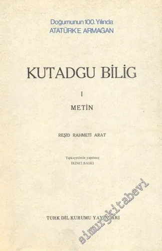 Kutadgu Bilig 1 Metin -        1979