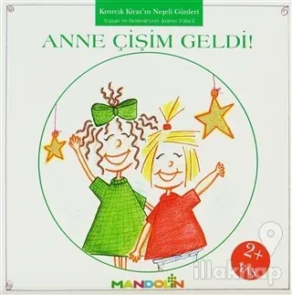 Kıvırcık Kiraz 1. Kitap: Anne Çişim Geldi