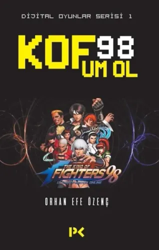 Kof 98 Um Ol; Dijital Oyunlar Serisi 1