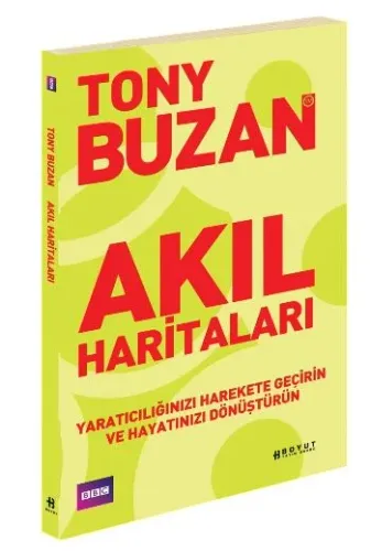 Akıl Haritaları; Yaratıcılığınızı Hareket Geçirin ve Hayatınızı Dönüştürün