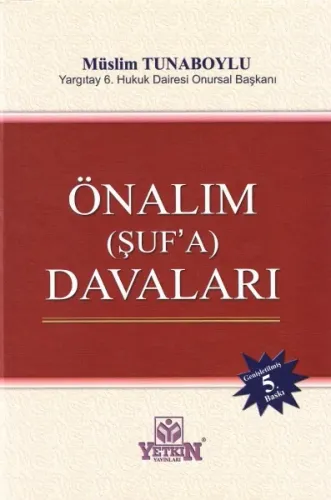 Önalım ( Şufa ) Davaları