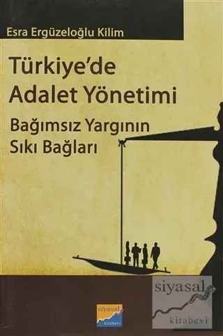 Türkiye'de Adalet Yönetimi