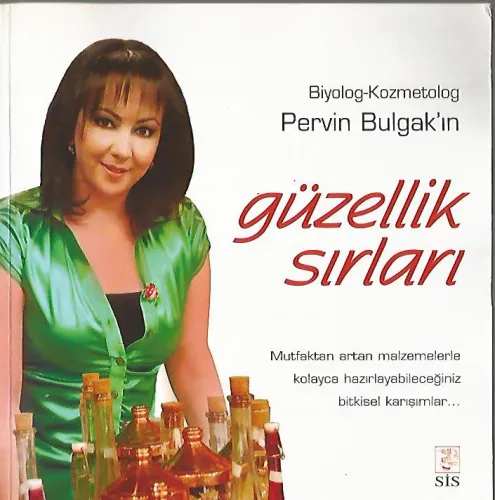 Güzellik Sırları (Yazardan İthaflı İmzalı)
