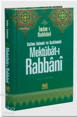 Mektubat-ı Rabbani 7; Kelimeli Anlamlı ve Açıklamalı