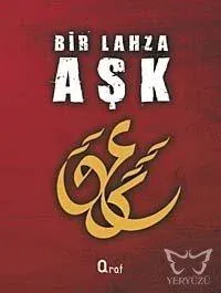 Bir Lahza Aşk