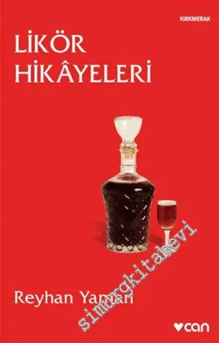 Likör Hikâyeleri -