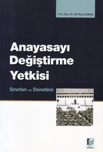 Anayasayı Değiştirme Yetkisi