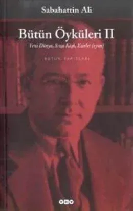Bütün Öyküler 2-Sabahattin Ali