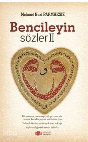 Bencileyin Sözler 2