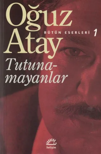 Tutunamayanlar - Bütün Eserleri 1