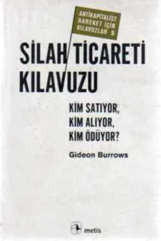 Silah Ticareti Kılavuzu