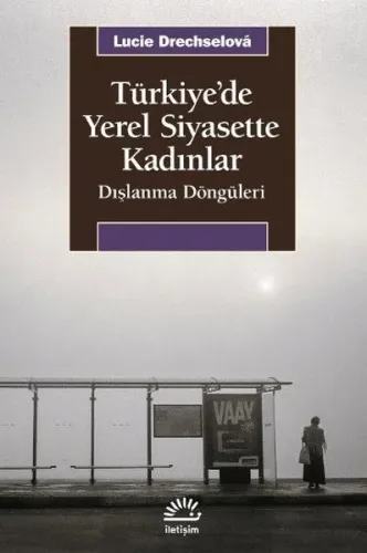 Türkiye'de Yerel Siyasette Kadınlar