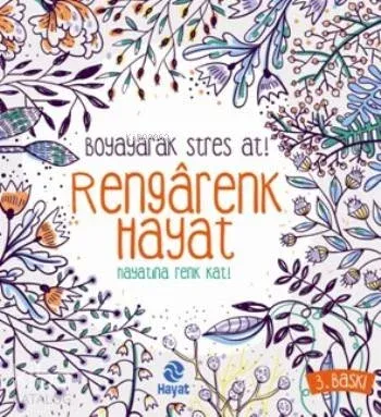 Rengarenk Hayat