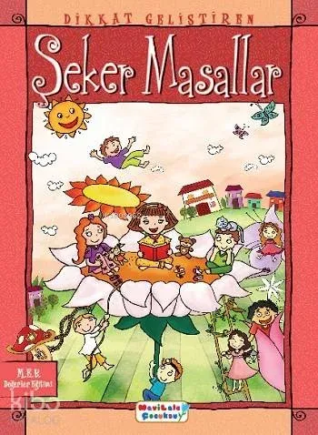 Dikkat Geliştiren Şeker Masallar