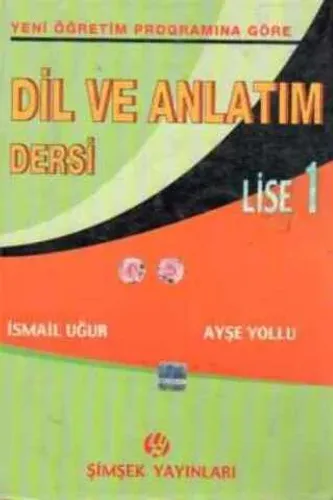 Dil ve Anlatım / Lise 1