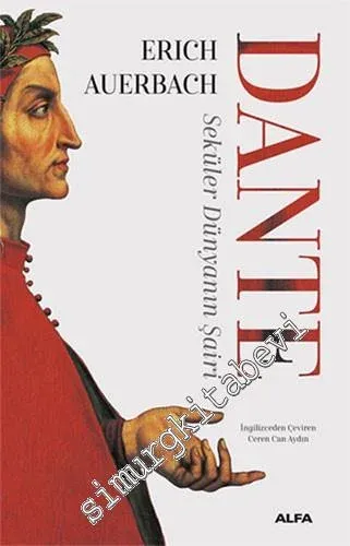Dante - Seküler Dünyanın Şairi -         2021